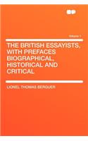 The British Essayists, with Prefaces Biographical, Historical and Critical Volume 1
