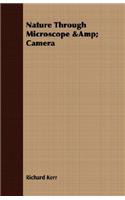 Nature Through Microscope & Camera