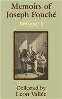 Memoirs of Joseph Fouché (Volume One): (English)