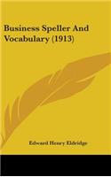 Business Speller And Vocabulary (1913)