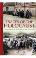 Traces of the Holocaust