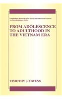 From Adolescence to Adulthood in the Vietnam Era