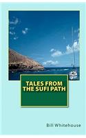 Tales from the Sufi Path