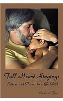 Full Heart Singing