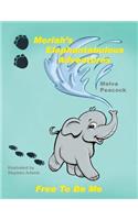 Moriah's Elephantabulous Adventures