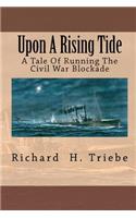Upon A Rising Tide