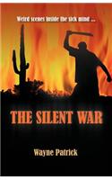 Silent War