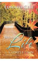 Bringing Life to Completion