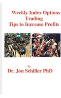 Weekly Index Options Trading Tips to Increase Profits