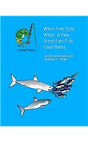 What Fish Eats What