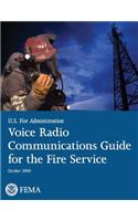 Voice Radio Communications Guide for the Fire Service