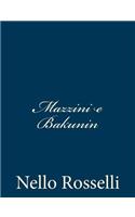 Mazzini e Bakunin