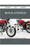 Royal Enfield 70 Success Secrets - 70 Most Asked Questions on Royal Enfield - What You Need to Know