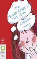 The Michael Rosen & Tony Ross Collection Volume 1