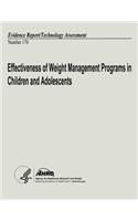 Effectiveness of Weight Management Programs in Children and Adolescents: Evidence Report/Technology Assessment Number 170