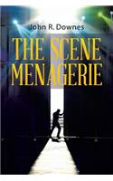 The Scene Menagerie