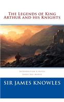 Legends of King Arthur and his Knights