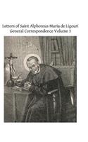 Letters of Saint Alphonsus Maria de Ligouri