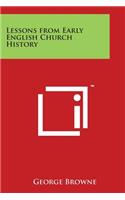 Lessons from Early English Church History