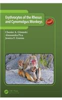 Erythrocytes of the Rhesus and Cynomolgus Monkeys