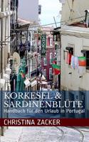 Korkesel & Sardinenblüte