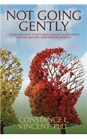 Not Going Gently