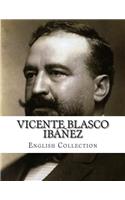 Vicente Blasco Ibáñez, English Collection