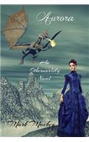 Aurora an Otherworldly Novel