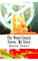 The Wood County Coven