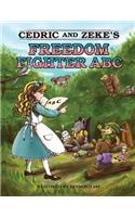 Cedric and Zeke's Freedom Fighter ABC