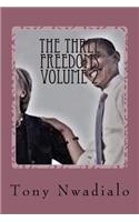 The Three Freedoms Volume 2