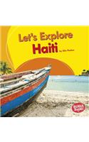 Let's Explore Haiti