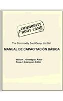 Commodity Boot Camp Manual de Capacitacion Basica