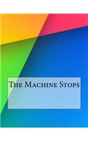 The Machine Stops