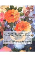 A History of Muslim Philosophy Volume 2, Book 6