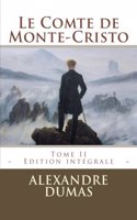 Le Comte de Monte-Cristo: Tome II