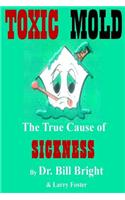 Toxic Mold