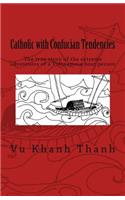 Catholic with Confucian Tendencies