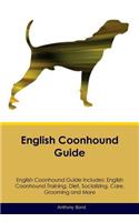 English Coonhound Guide English Coonhound Guide Includes