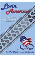 Lovin America: The Roads to Happily-Ever-After