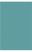 Journal Cadet Blue Color Simple Plain Cadet Blue: (Notebook, Diary, Blank Book)(Monochromatic Full Color Journals Notebooks Diaries)