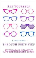 See Yourself Through God's Eyes