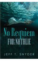 No Requiem For Natalie