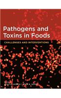 Pathogens and Toxins in Food