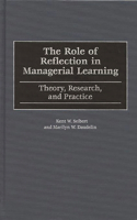 The Role of Reflection in Managerial Learning