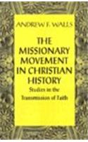 The Missionary Movement in Christian History