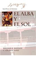 Alba y El Sol
