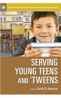 Serving Young Teens and 'Tweens