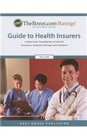 TheStreet.com Ratings' Guide to Health Insurers