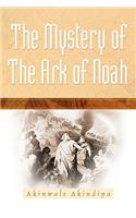 The Mystery Of The Ark Of Noah